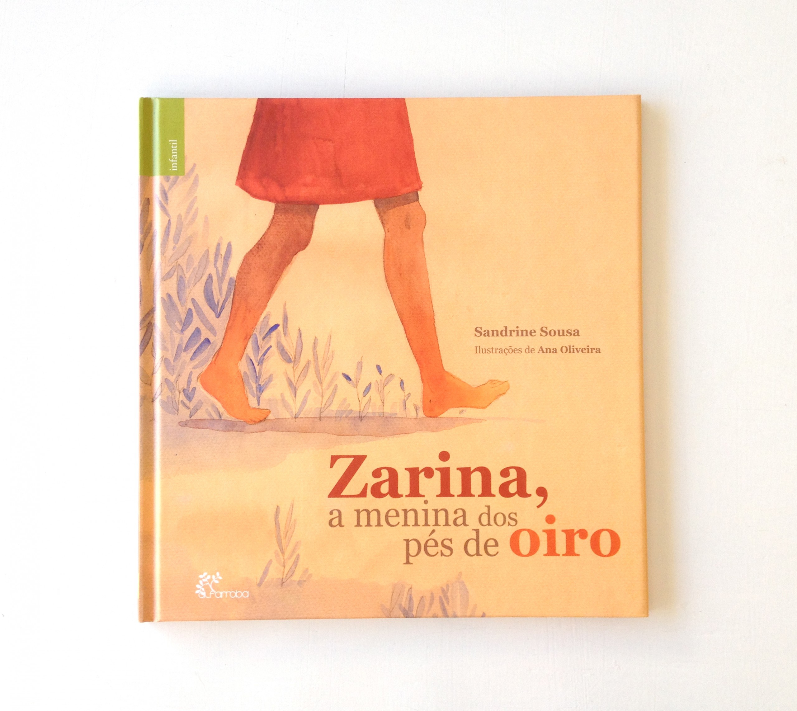 Ana Luisa Oliveira Zarina, a Menina dos Pés de Oiro